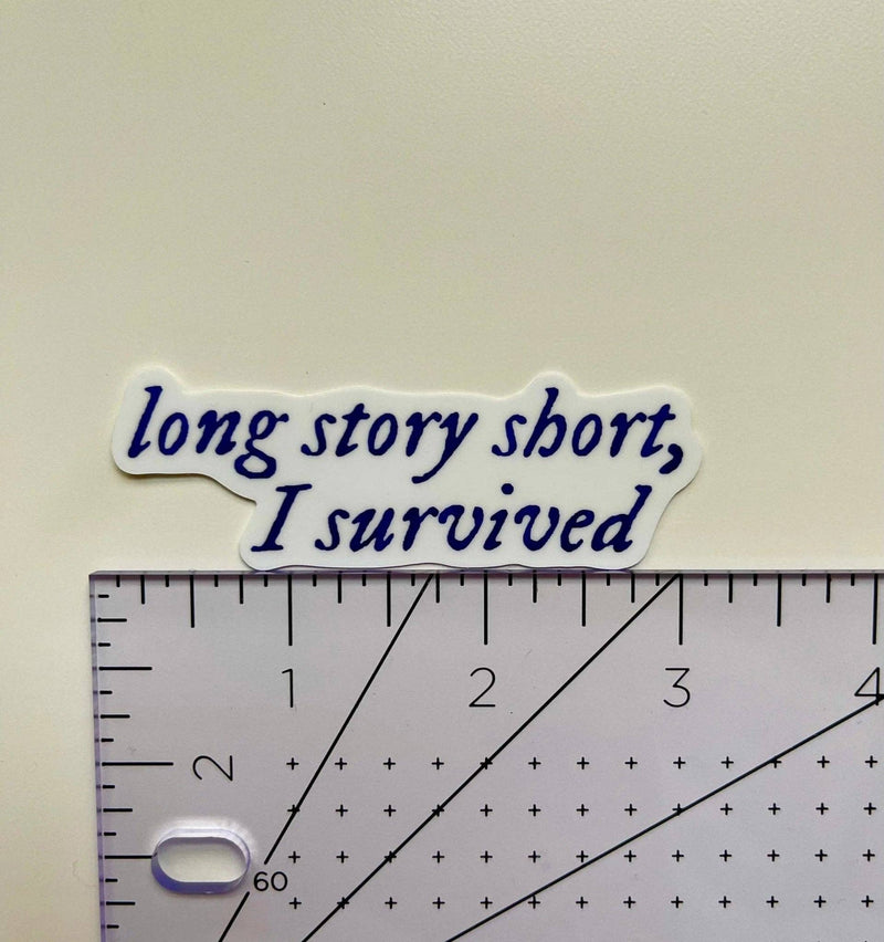 Long Story Short Sticker