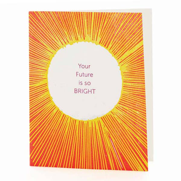 Sun Your Future Is So Bright Card