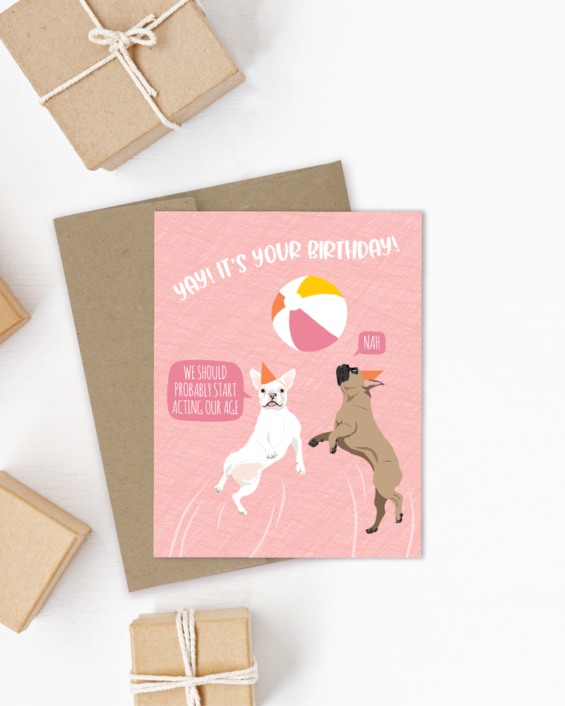 Act Your Age Dog Birthday Card