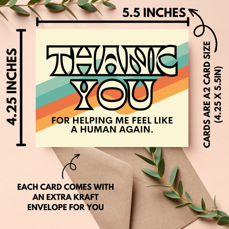 Feel Like A Human Thank You Card