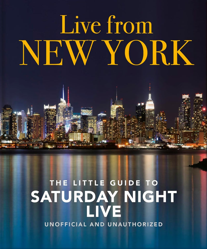 Live from New York: The Little Guide to Saturday Night Live