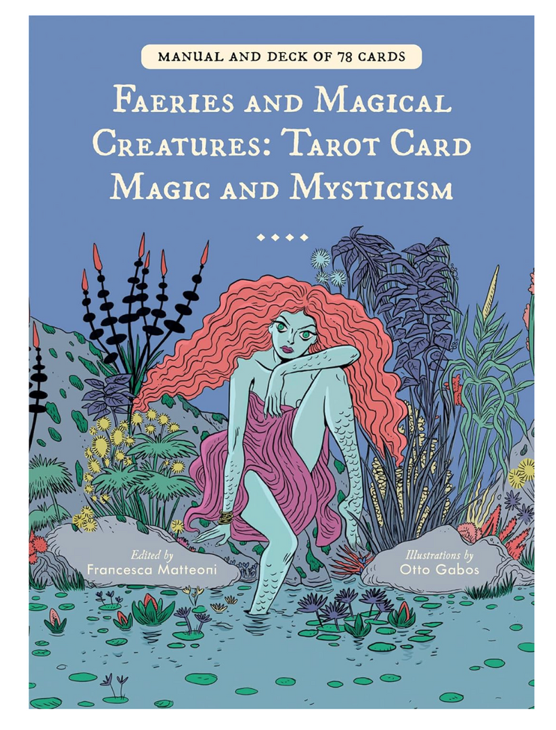 Faeries and Magical Creatures: Tarot Card Magic