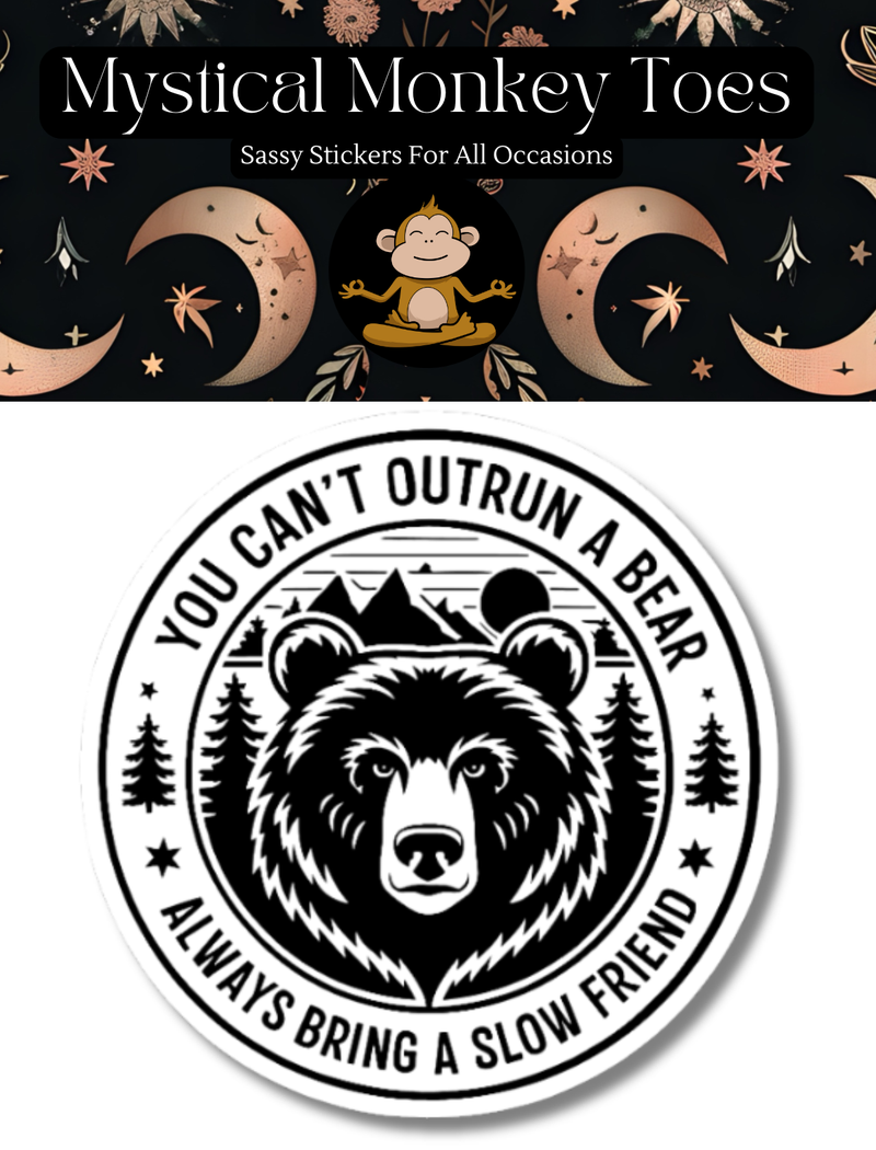 Bring A Slow Friend Sticker