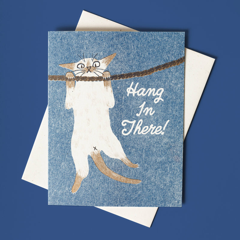 Hang In There! Risograph Card
