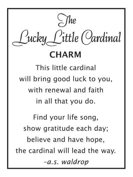 The Lucky Little Cardinal Charm