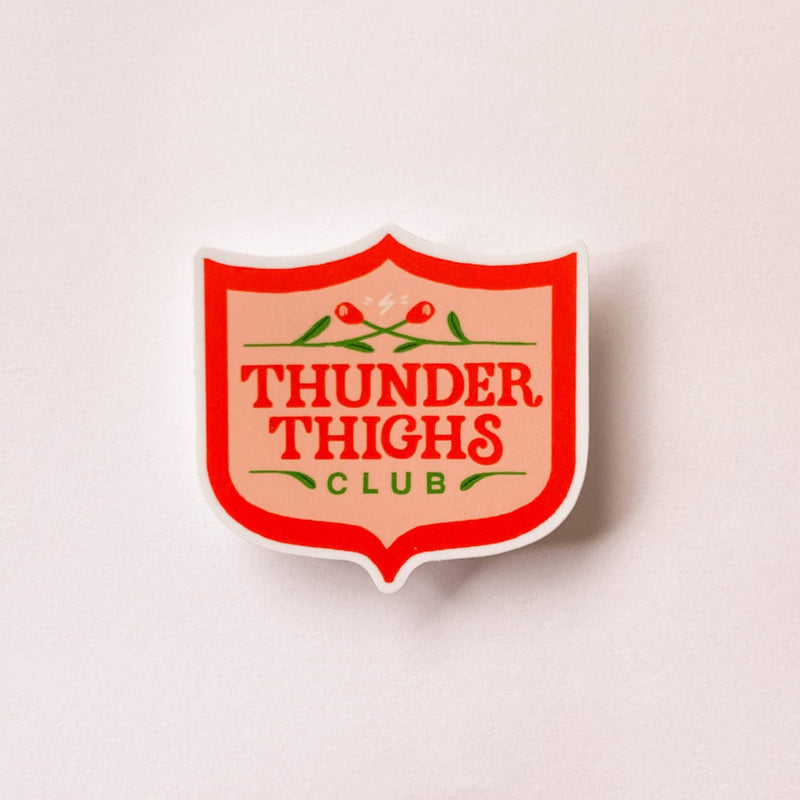 Thunder Thighs Club Sticker