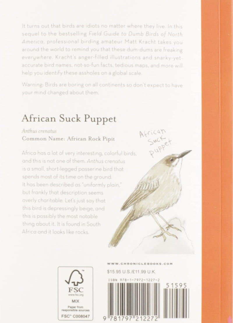 Field Guide to Dumb Birds of the Whole Stupid World