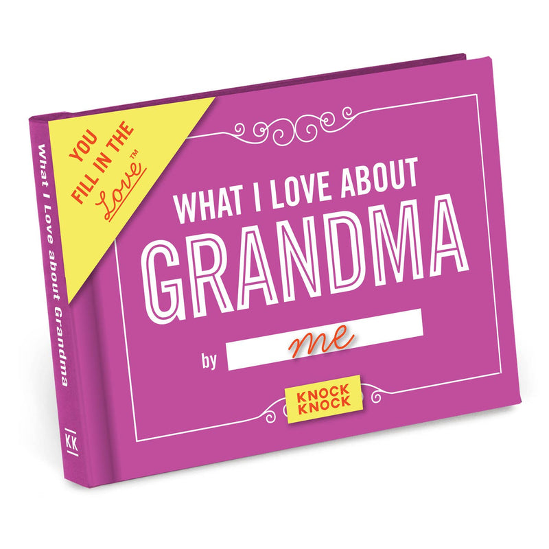 What I Love About Grandma - Fill in the Love Gift Book