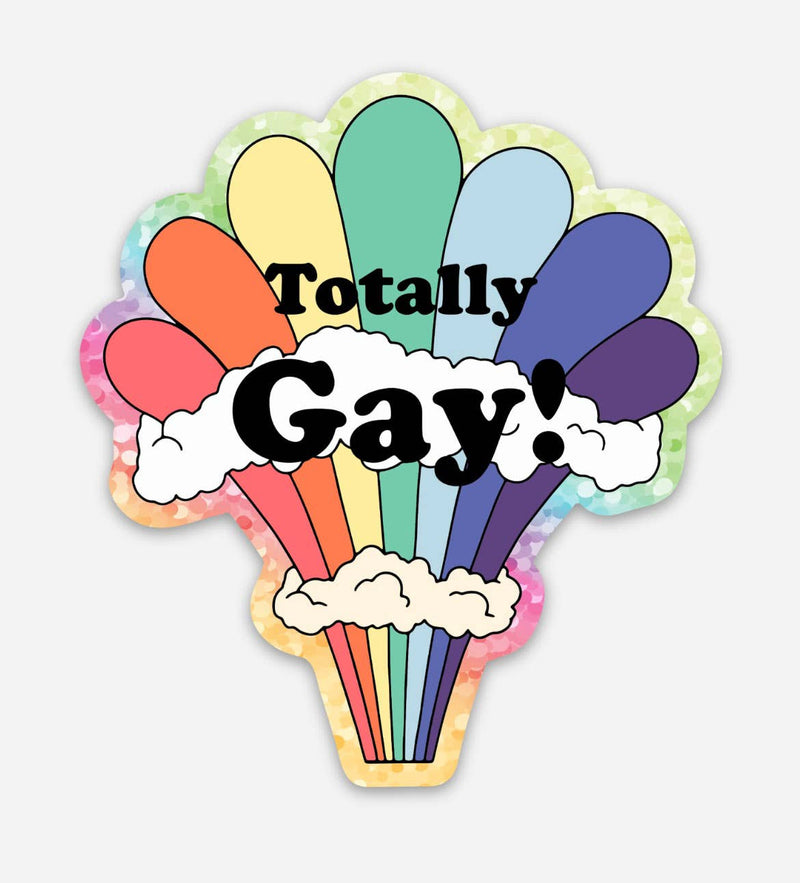 Totally Gay Glitter Sticker