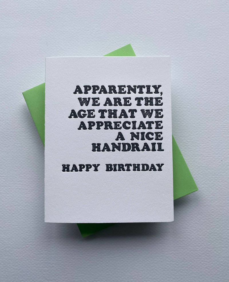 We Appreciate a Nice Handrail Birthday Card