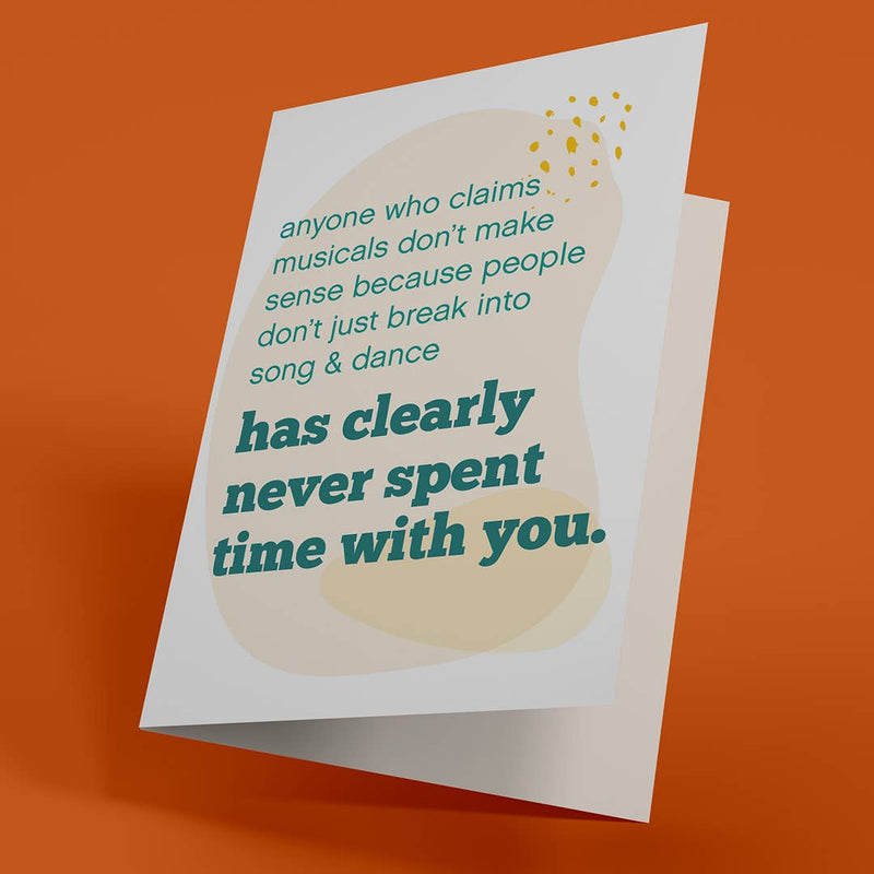 Musicals Make Sense Birthday Card