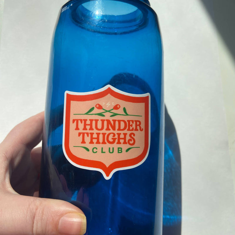 Thunder Thighs Club Sticker
