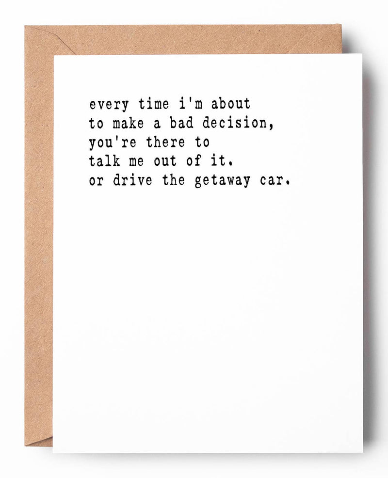 Getaway Car Friendship Card