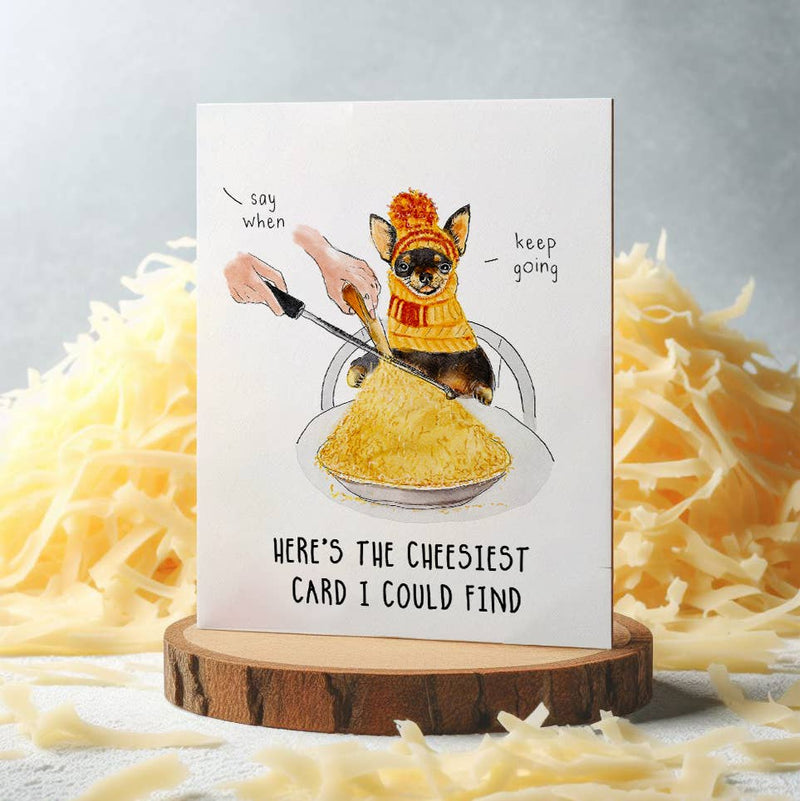 Say When - Cheese Dog Card