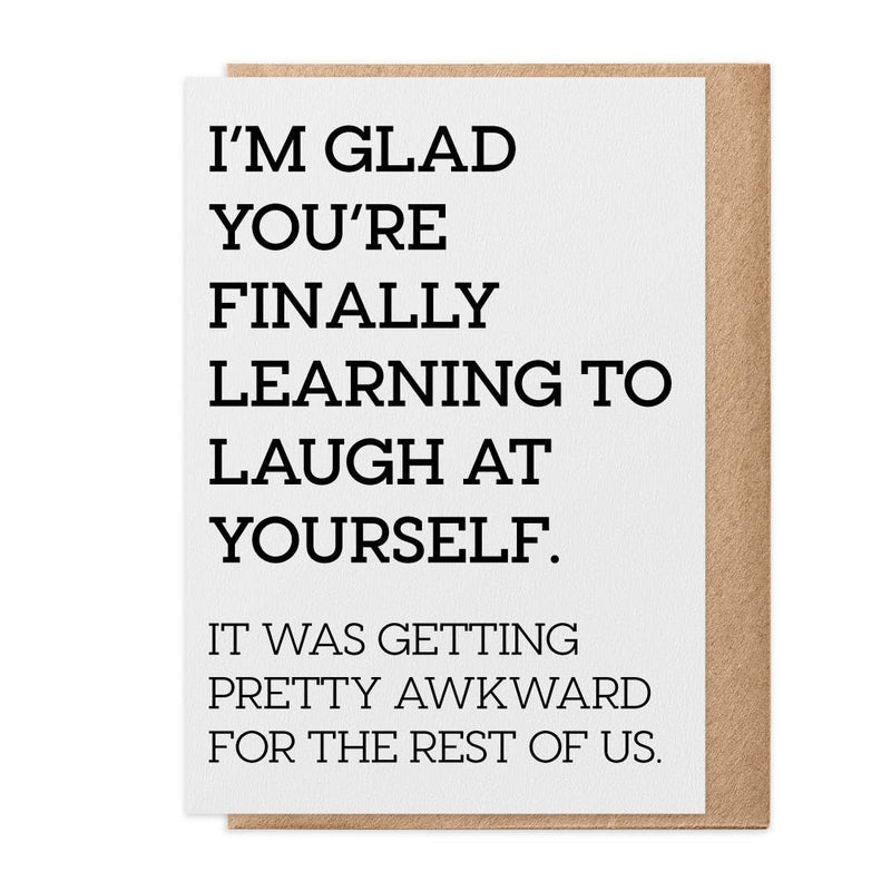 Finally Learning Greeting Card