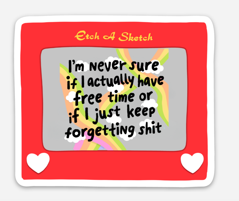 Forgetting Shit Etch-A-Sketch Sticker