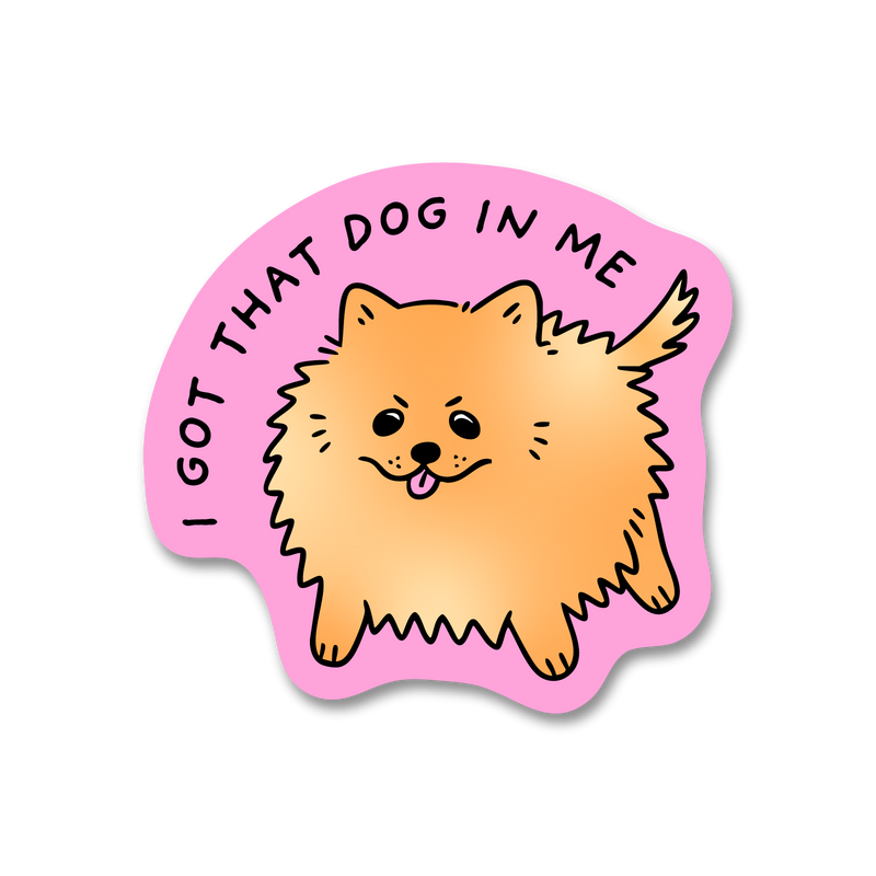 Got That Dog Sticker