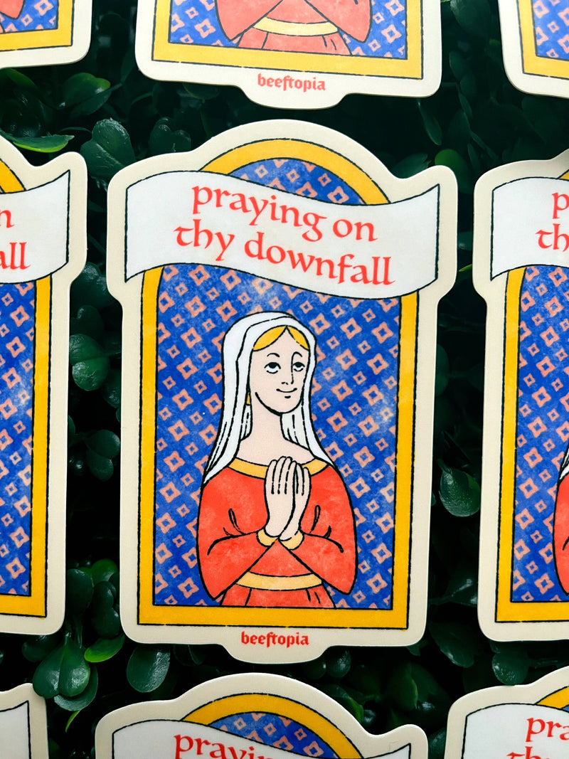 Praying on Thy Downfall Medieval Sticker
