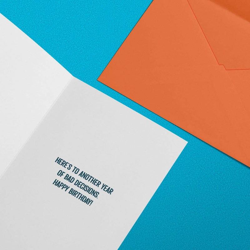 Terrible Decisions Birthday Card