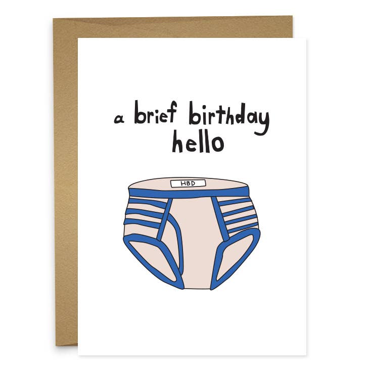 Brief Birthday Hello Card