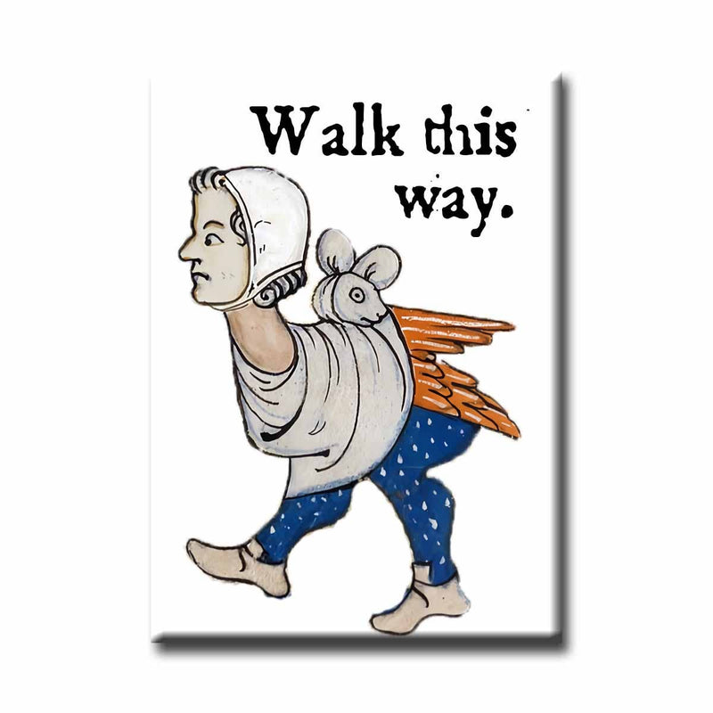 Walk This Way Medieval Marginalia Magnet