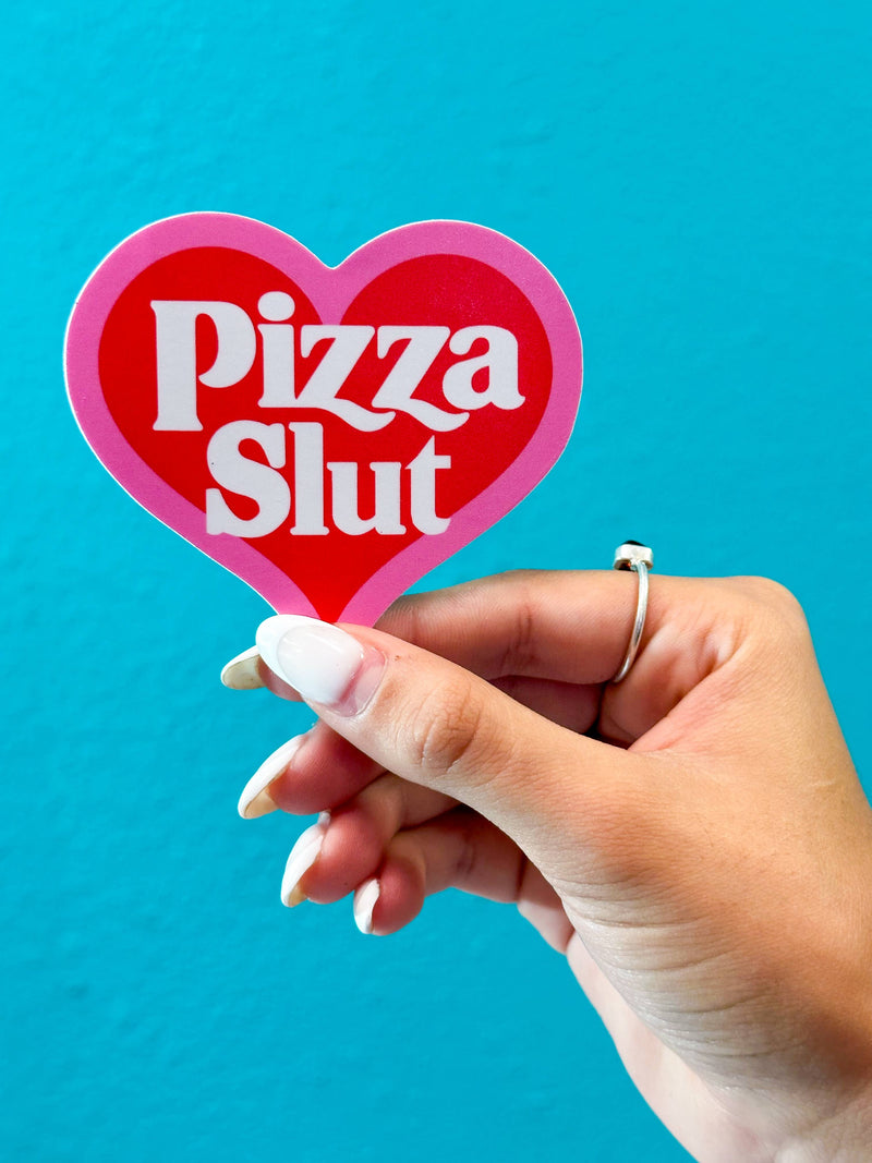 Pizza Slut Sticker