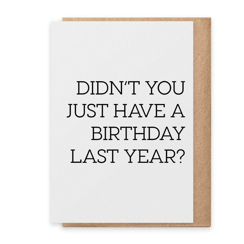 Last Year Birthday Card