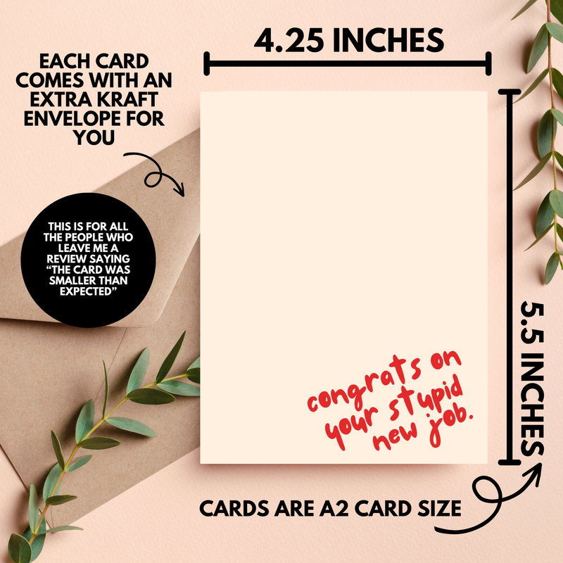 Congrats on Your Stupid New Job Card