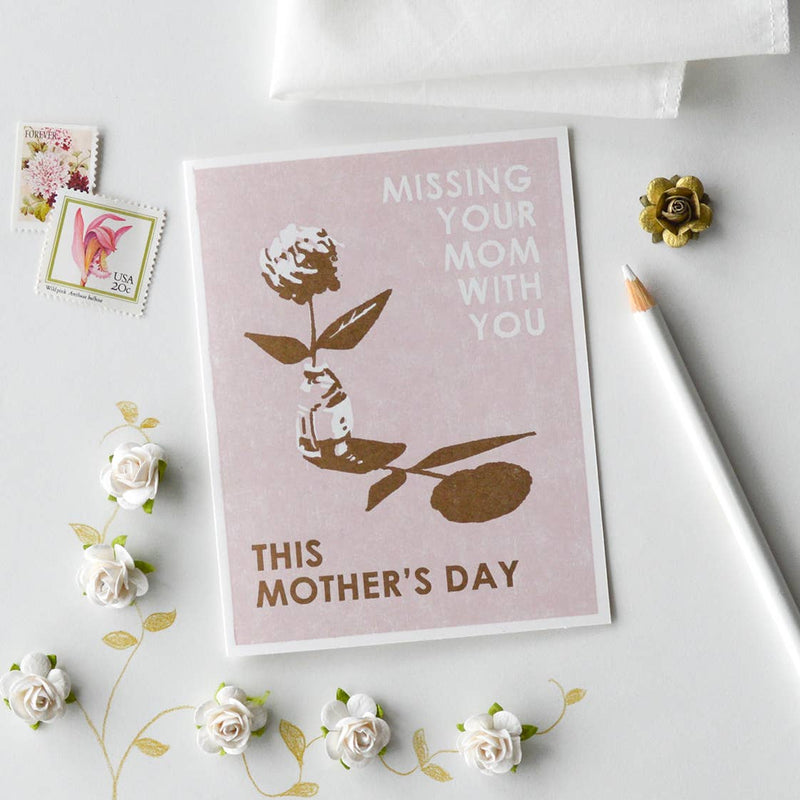 Missing Your Mom With You Mother&
