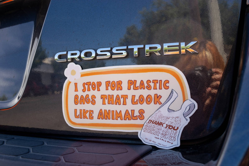 I Stop For Plastic Bags Bumper Sticker