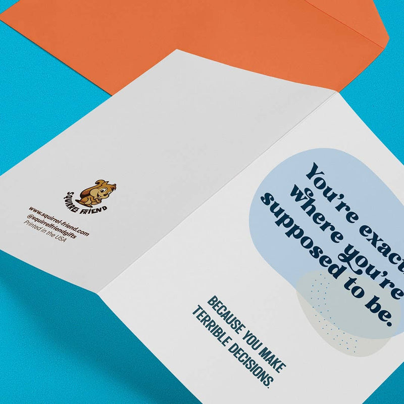 Terrible Decisions Birthday Card