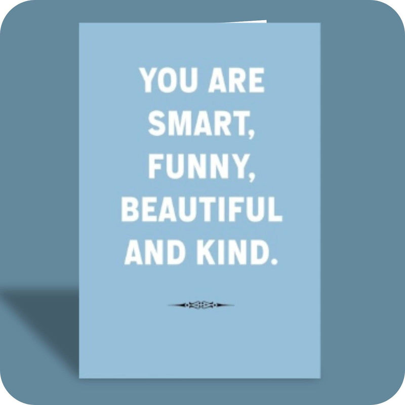 Smart Funny Beautiful Birthday Card