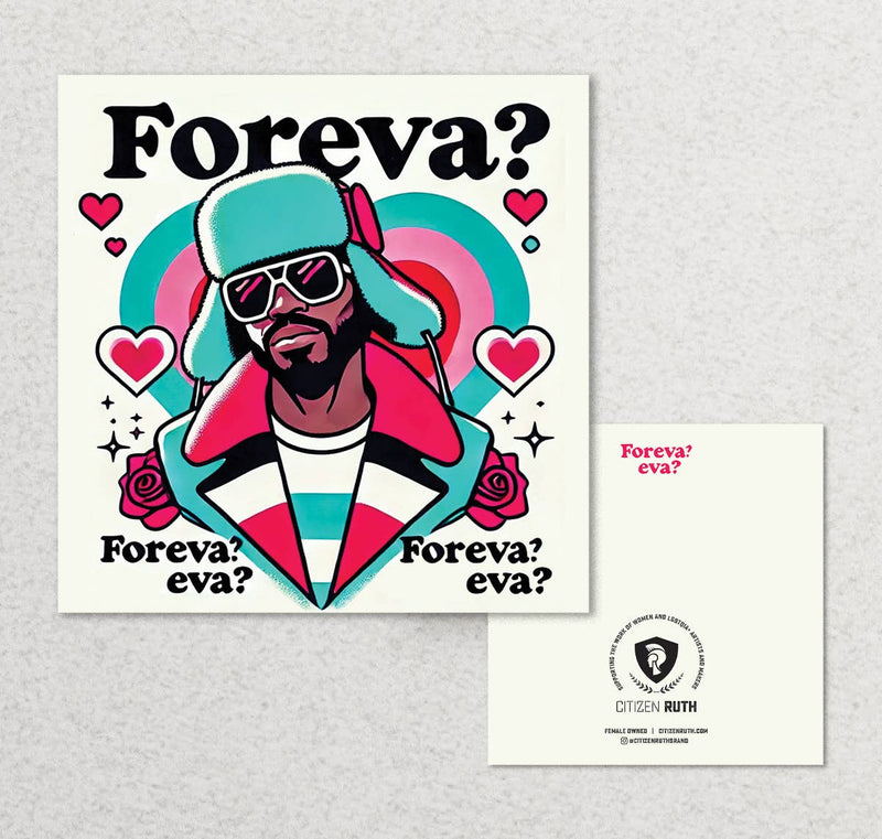 Foreva? Foreva Eva? Andre 3000 Love Card