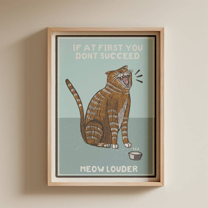 Meow Louder Print