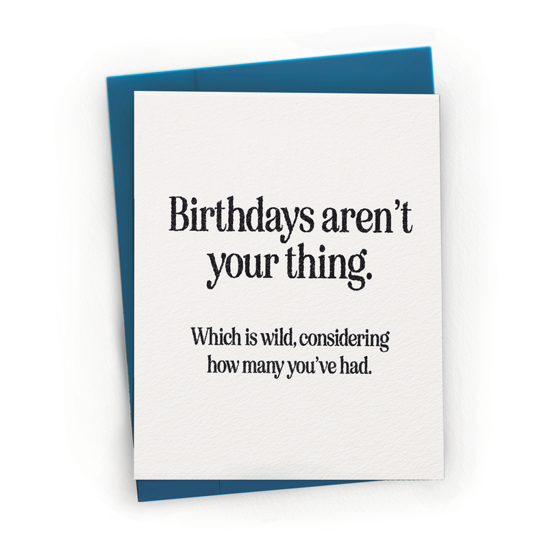 Birthdays Aren&
