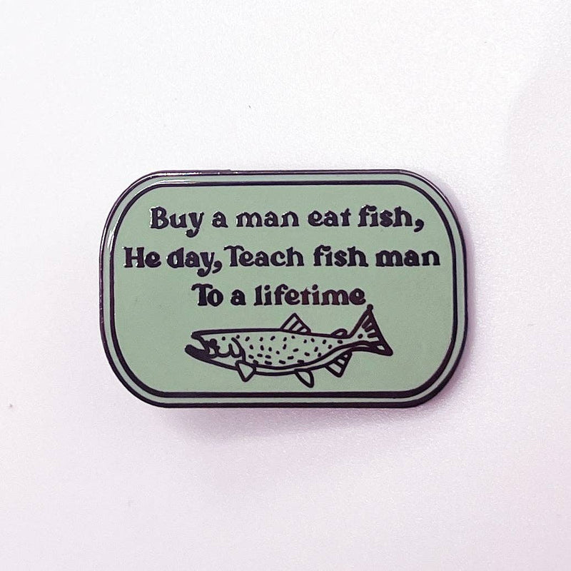 Buy A Man Eat Fish Pin