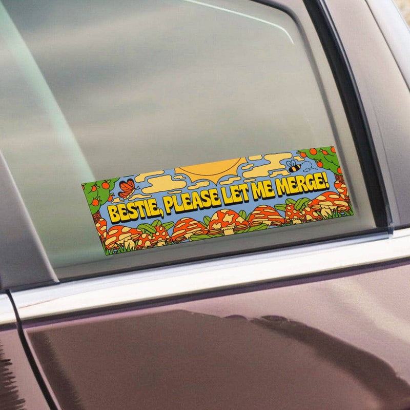 Bestie Please Let Me Merge Bumper Sticker