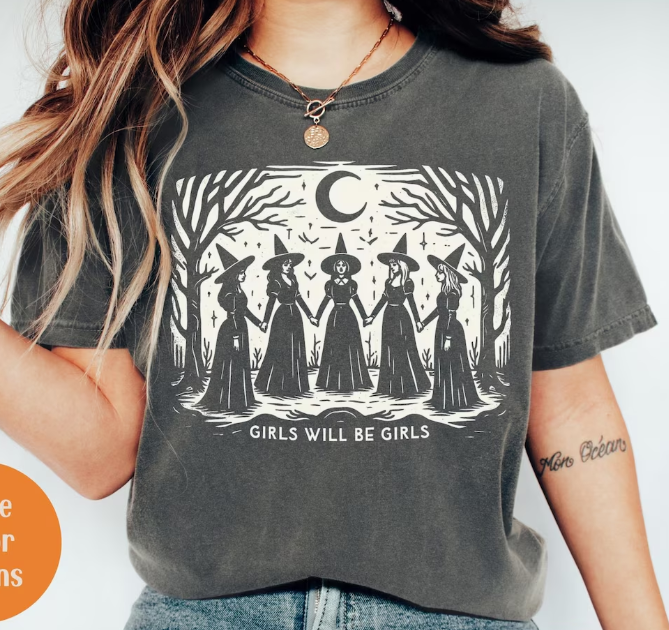 Girls Will Be Girls Witch Tee