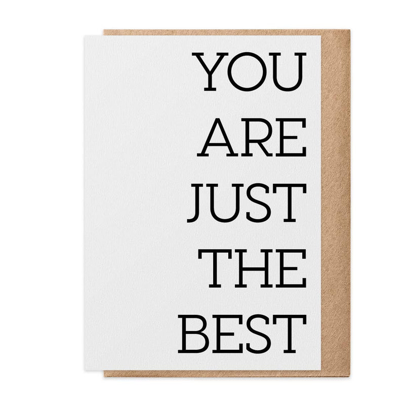 Just the Best Greeting Card