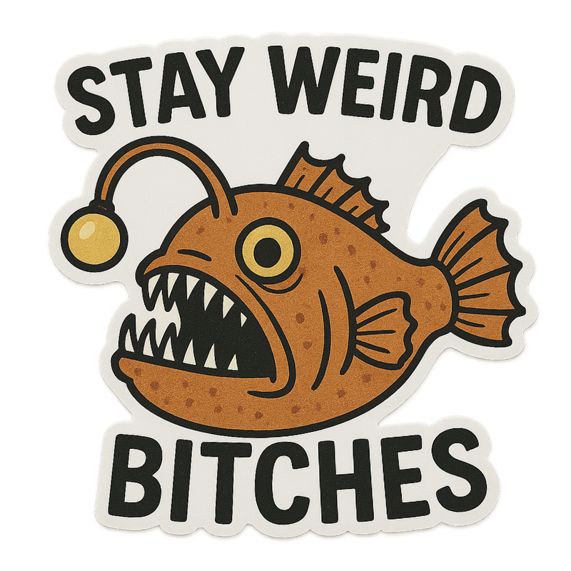 Stay Weird Angler Fish Sticker