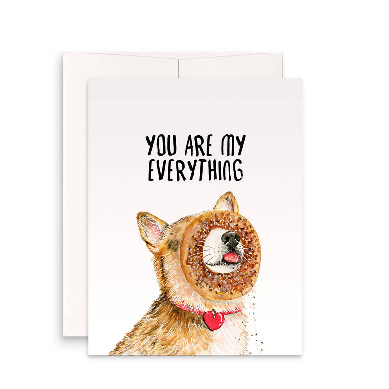 You Are My Everything Bagel Card