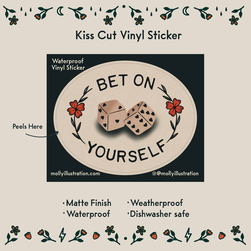 Bet On Yourself Waterproof Vinyl Sticker