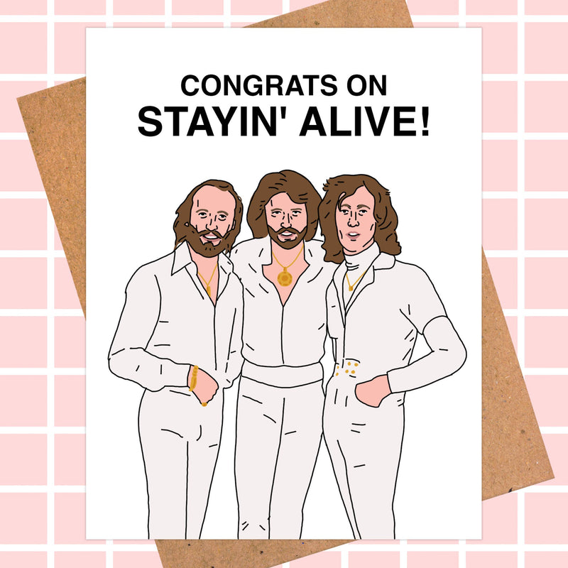 Stayin Alive Bee Gees Birthday Card