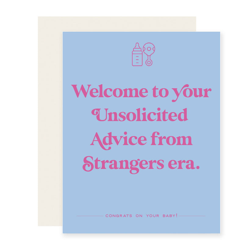 Unsolicited Advice Era New Baby Card