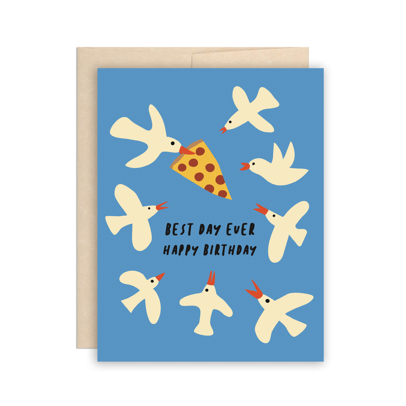 Pizza Seagulls Best Day Ever Birthday Card