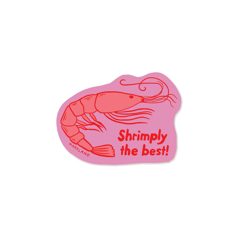 Shrimply the Best Sticker