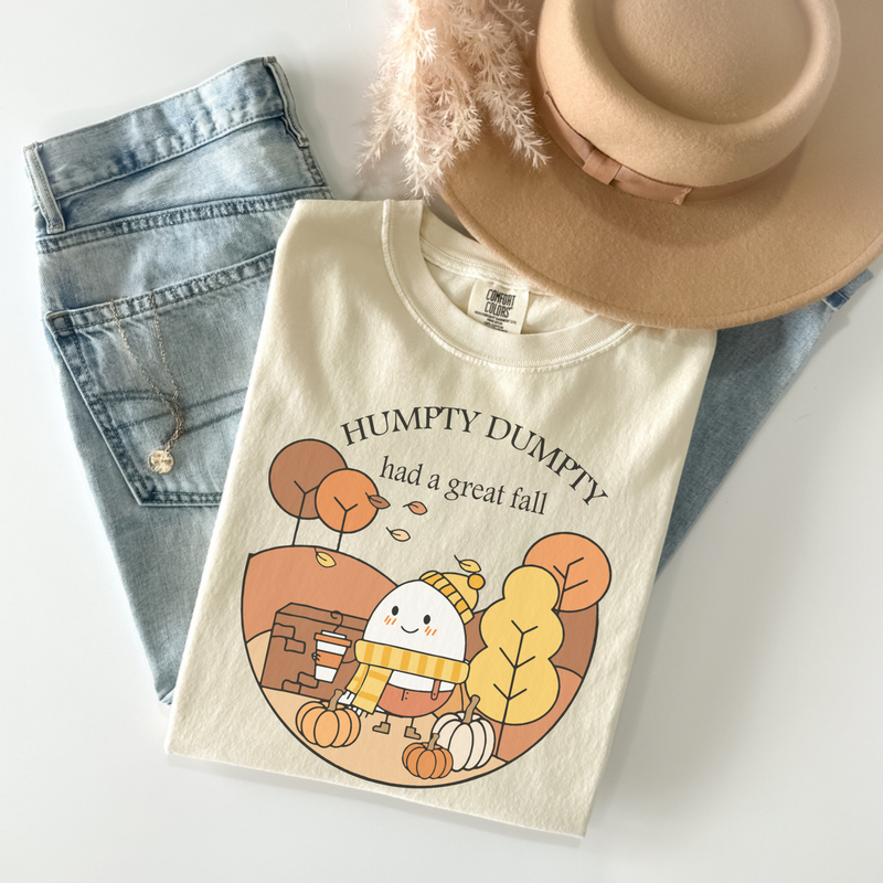 Humpty Dumpty Had a Great Fall Tee