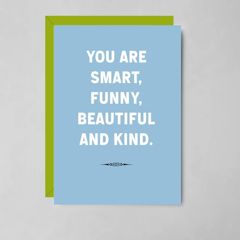 Smart Funny Beautiful Birthday Card