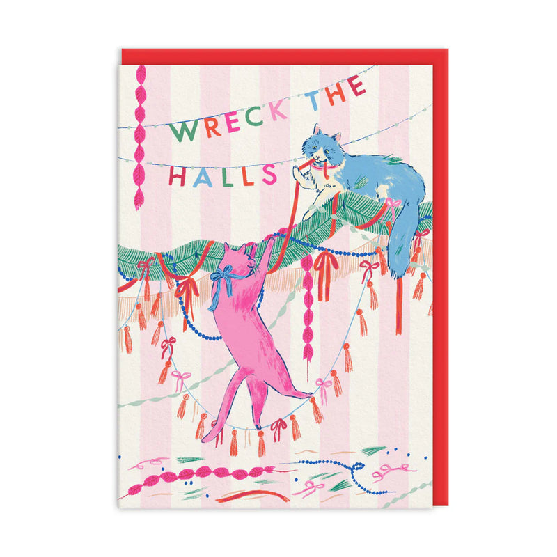 Wreck The Halls Christmas Cats Card