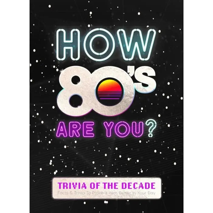 How 80s Are You? Eighties Trivia Book